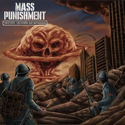Mass Punishment - Proving Grounds Devastation - Import CD Bonus Track