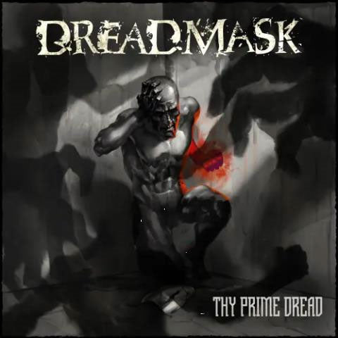 Dreadmask - THY PRIME DREAD - Import CD