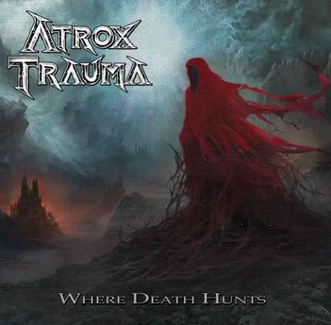 Atrox Trauma - Where Death Hunts - Import CD