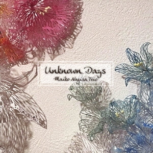 Maiko Nagisa - Unknown Days - Japan CD