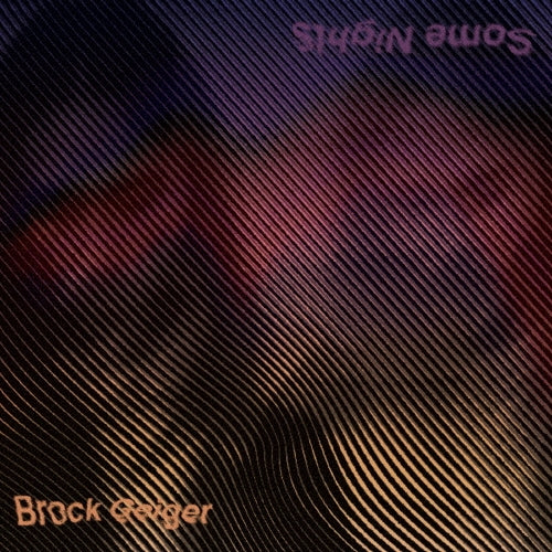 Brock Geiger - Some Nights - Japan CD