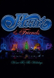 Heart - Heart & Friends -Home For The Holidays - Japan Blu-ray Disc