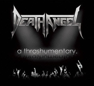 Death Angel - Thrashumentary + Bay Calls For Blood -Live In San Francisco 2014 - Japan DVD+CD Limited Edition