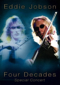 Eddie Jobson - 40th Anniversary Concert "Four Decades" - Japan DVD+2CD Limited Edition