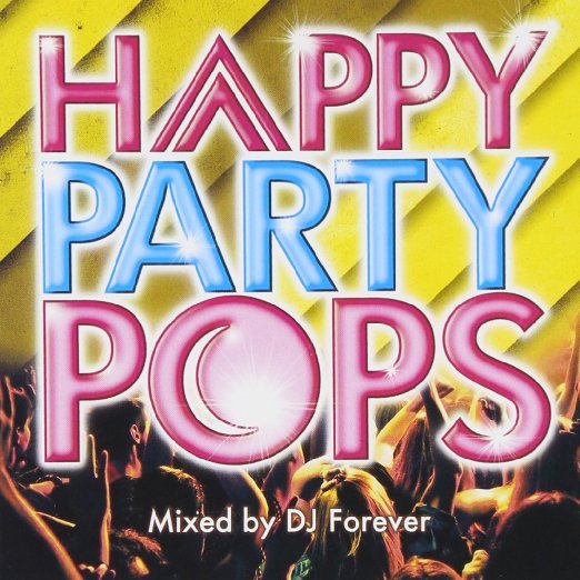 Various Artists - HAPPY PARTY POPS - Japan CD