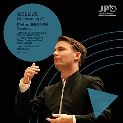Pietari Inkinen 、 The Japan Philharmonic Orchestra - Kullervo, op.7 - Japan CD
