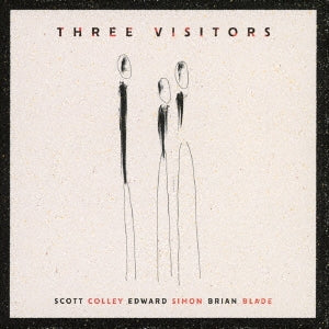 Scott Colley 、 Edward Simon 、 Brian Blade - Three Visitors - Japan CD Bonus Track