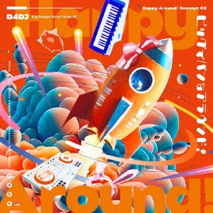 D4Dj - Big de Bang na Around!- Japan  CD single