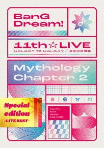 Poppin'Party 、 Roselia 、 Morfonica 、 RAISE A SUILEN - Bang Dream! 11Th☆Live/Mythology Chapter 2 Special Edition -Live Best- - Japan 10 Blu-ray Disc