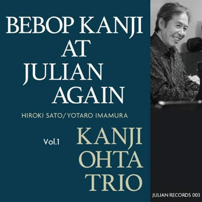 Kanji Ohta - Bebop Kanji at Julian Again vol.1 - Japan CD