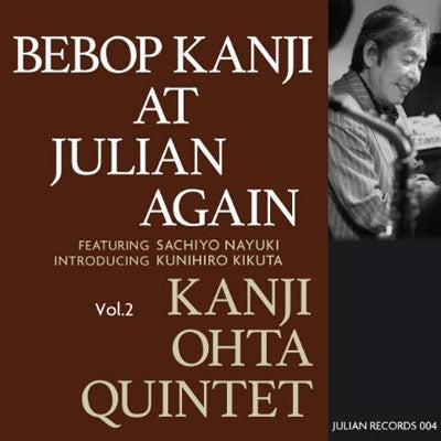 Kanji Ohta - Bebop Kanji at Julian Again vol.2 - Japan CD