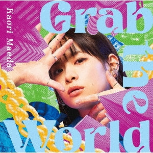 Kaori Maeda - Grab the World - Japan CD
