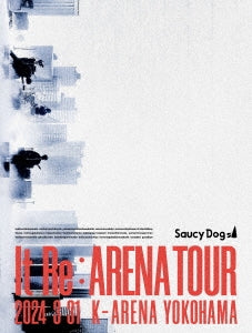 Saucy Dog - Saucy Dog "It Re:ARENA TOUR" 2024.3.31 K Arena Yokohama - Japan 2 DVD