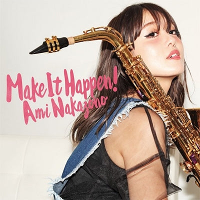 Ami Nakazono - Make It Happen! - Japan CD