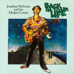 Jonathan Richman & The Modern Lovers - Back in Your Life - Japan Mini LP CD