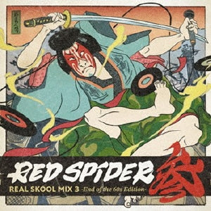 RED SPIDER - Real Skool Mix 3 -End On The 60S Edition- - Japan CD