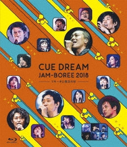 V.A. - CUE DREAM JAM-BOREE 2018 - Rikio to Maho no Tsue - - Japan Blu-ray Disc