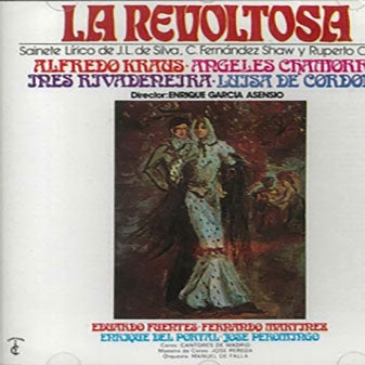 Alfredo Kraus、Enrique Garcia Asensio、Manuel De Falla Orchestra - La Revoltosa - Import CD