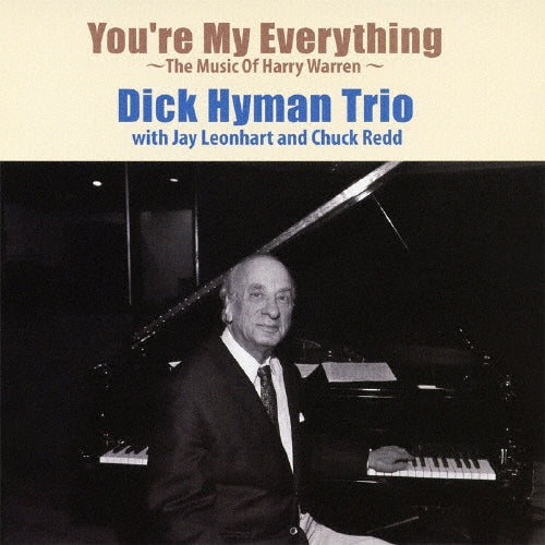 Dick Hyman Trio - You're My Everything - Japan CD