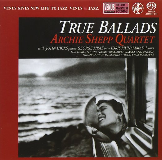 Archie Shepp Quartet - True Ballads - Japan SACD