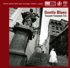 Tsuyoshi Yamamoto Trio - Gentle Blues - Japan SACD