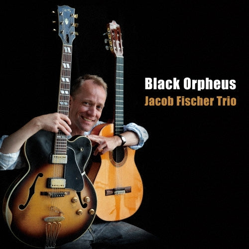 Jacob Fischer Trio - Black Orpheus - Japan CD