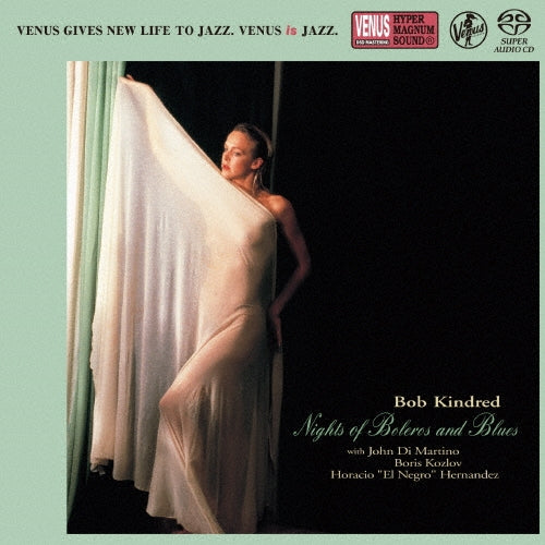 Bob Kindred Quartet - Nights Of Boleros And Blues - Japan SACD