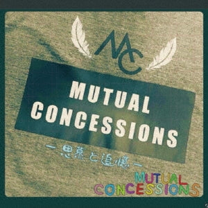 Mutual Concessions - Mutual Concessions-Shibo To Tsuioku- - Japan CD