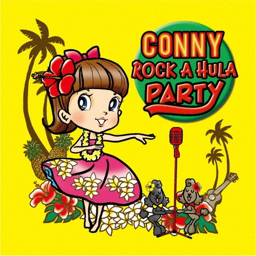 Conny - CONNY ROCK A HULA PARTY - Japan CD
