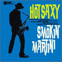 HOT SAXY - SMOKIN' MARTINI - Japan CD