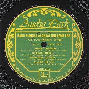 Various Artists - Band Singer Golden Age Vol. 1 (1935-1939) [APCD-6026] BAND SINGERS of GREAT BIG BAND ERA VOLUME 1 (1935-1939) - Japan CD