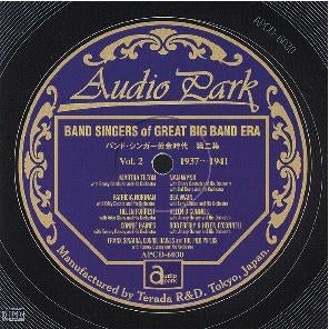 Various Artists - Band Singer Golden Age Vol. 2 (1937-1941) [APCD-6030] BAND SINGERS of GREAT BIG BAND ERA VOLUME 2 (1937-1941) - Japan CD