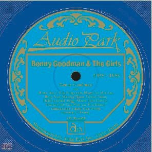 Various Artists - Benny Goodman and the Divas [APCD-6038] Benny Goodman & The Girls (1935-1955) - Japan CD