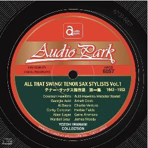Various Artists - All That Swing! Tenor Sax Stylists Vol.1 (1943-1953) - Japan CD