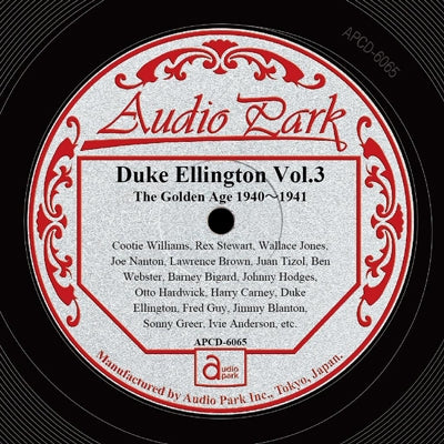 Duke Ellington - Duke Ellington Vol. 3: Golden Age 1940-1941 [APCD-6065] Duke Ellington Vol. 3 The Golden Age 1940-1941 - Japan CD