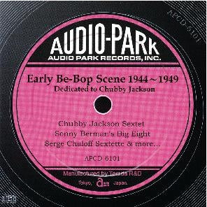 Various Artists - Early Be Bop (1944-1949) [APCD-6101] Early Be-Bop Scene (1944-1949) - Japan CD