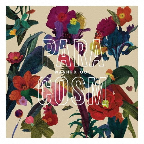 Washed Out - Paracosm - Japan CD Bonus Track