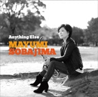 Mayumi Sobajima - ANYTHING ELSE - Japan CD