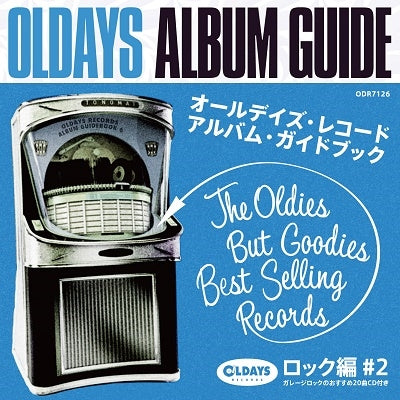 Various Artists - Oldays Album Guide Book6: Rock #2 Garage Rock - Japan CD + BOOK
