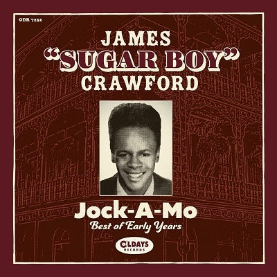 James "Sugar Boy" Crawford - Jock-A-Mo : Best Of Early Years - Japan Mini LP CDBonus Track