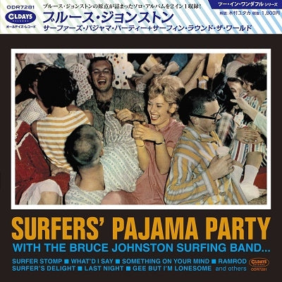Bruce Johnston - Surfers Pajama Party + Surfing Round the World - Japan CD