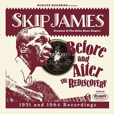 Skip James - Before And After The Rediscovery: 1931 And 1964 Recordings - Japan Mini LP CD