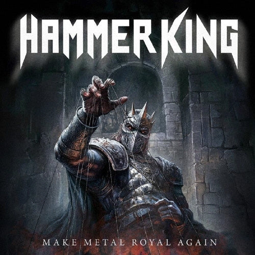 Hammer King - Make Metal Royal Again - Japan CD Bonus Track