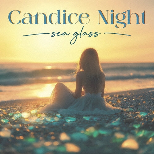 Candice Night - Sea Glass - Japan CD