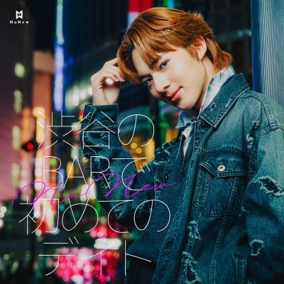 Nunew - Shibuya No Bar De Hajimete No Date - Japan CD