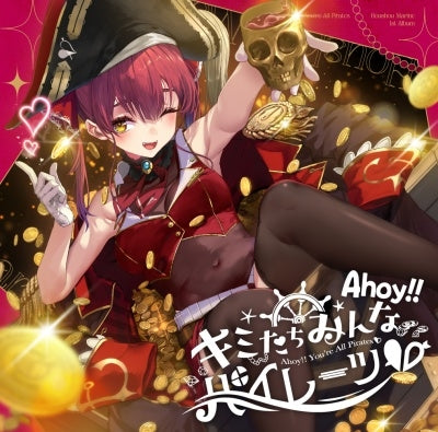 Houshou Marine - Ahoy!! You'Re All Pirates / Ahoy!! - Japan CD