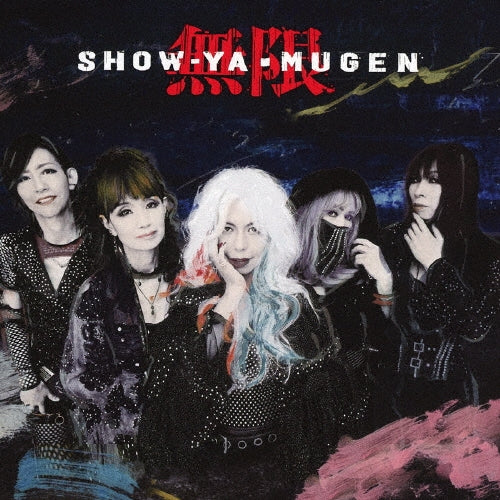 SHOW-YA - MUGEN - Japan CD