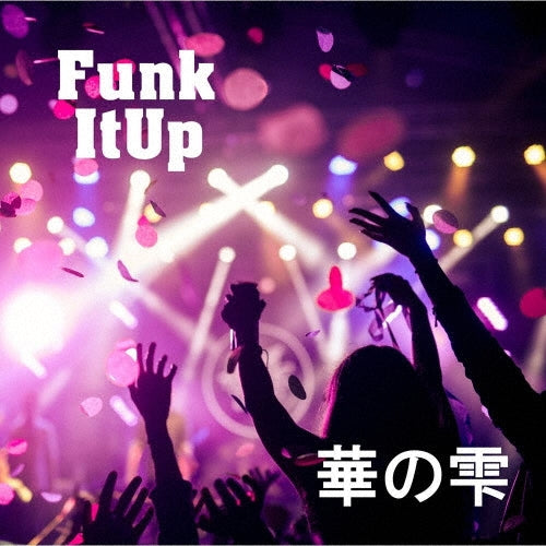 Hana No Shizuku - Funk It Up - Japan CD