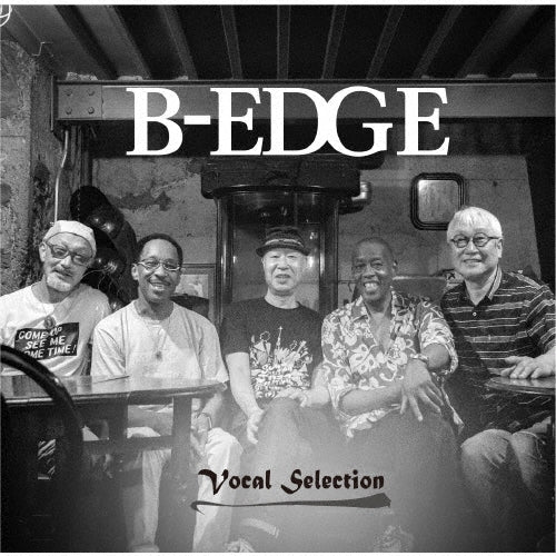 B-Edge - B-EDGE -Vocal Selection- - Japan CD