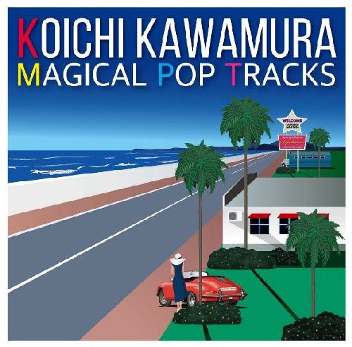 Kouichi Kawamura - Magical Pop Tracks - Japan CD